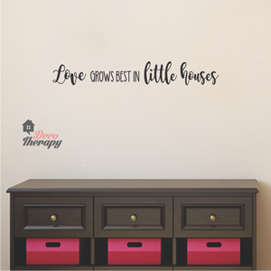 Love Grows Best V1 Wall Sticker