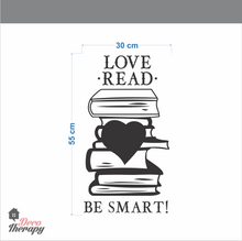 Load image into Gallery viewer, Love Read Be Smart Wall Sticker