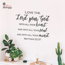 Load image into Gallery viewer, Love The Lord Your God Wall Sticker V1