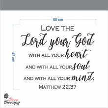 Load image into Gallery viewer, Love The Lord Your God Wall Sticker V1