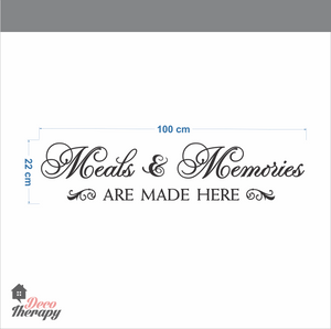 Meals & Memories Are Made Here Wall Sticker