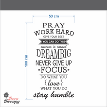 Load image into Gallery viewer, Pray Work Hard Dream Big Wall Sticker