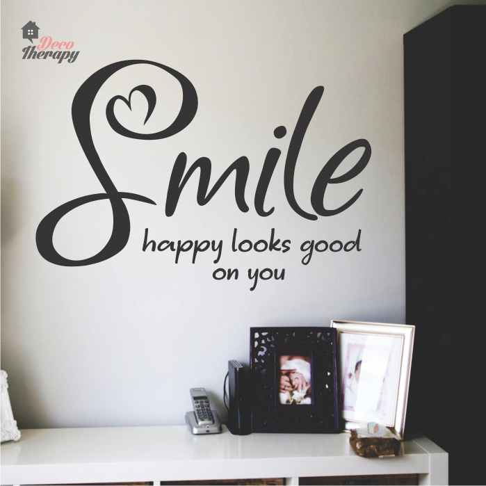Smile Happy Looks Good Wall Sticker