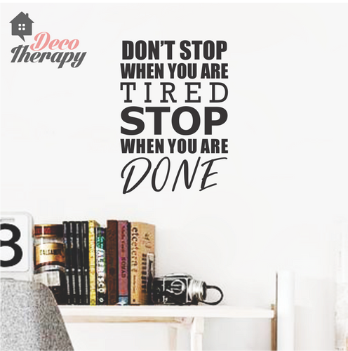 Stop When You Are Done Wall Sticker