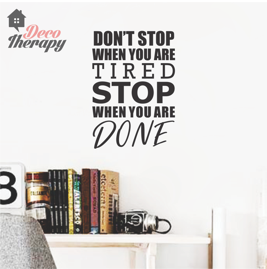 Stop When You Are Done Wall Sticker