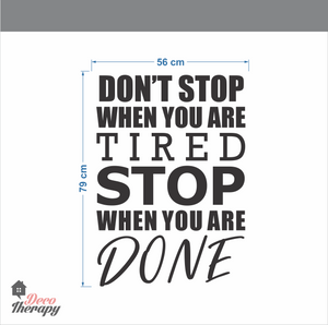 Stop When You Are Done Wall Sticker