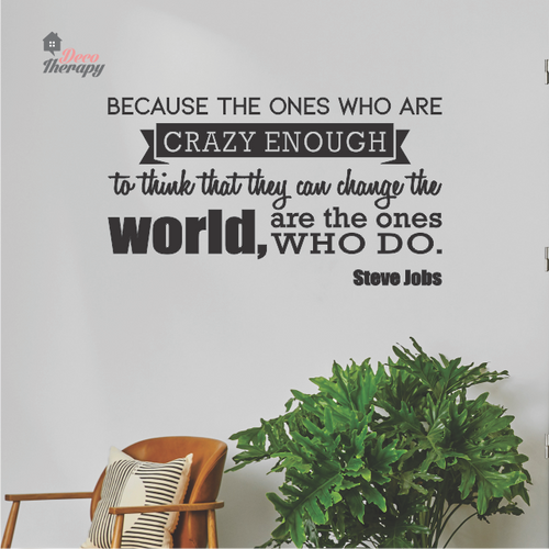 The Ones Who Do Wall Sticker