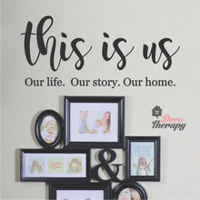 Load image into Gallery viewer, This Is Us V1 Wall Sticker