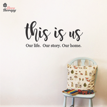 Load image into Gallery viewer, This Is Us V1 Wall Sticker