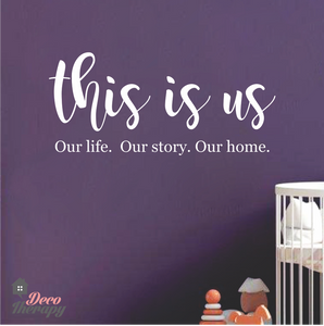 This Is Us V1 Wall Sticker