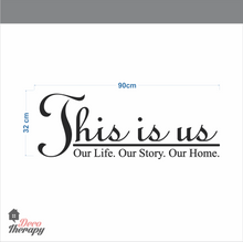 Load image into Gallery viewer, This Is Us V2 Wall Sticker