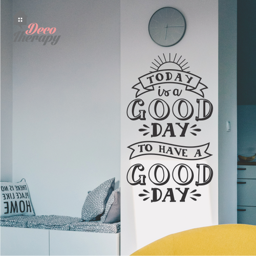 Today Is A Good Day Wall Sticker