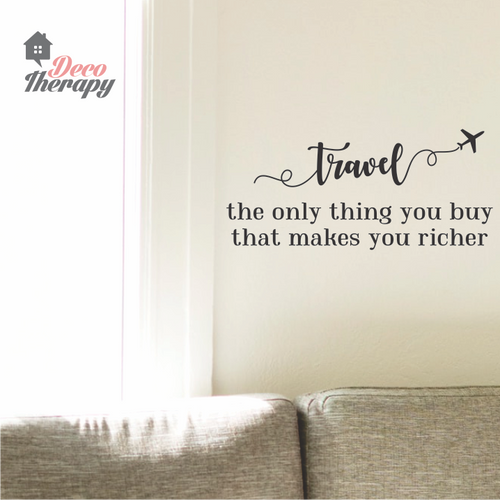 Travel The Only Thing You Buy Makes You Richer Wall Sticker