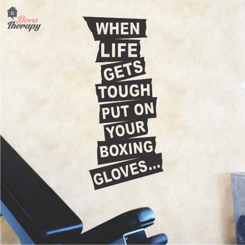 When Life Gets Tough Wall Sticker