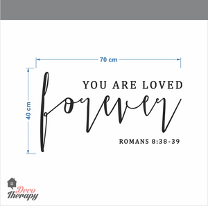 You Are Forever Loved Wall Sticker