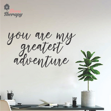 Load image into Gallery viewer, You Are My Greatest Adventure Wall Sticker