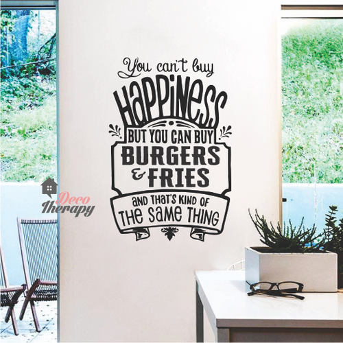 You Can't Buy Happiness Burgers and Fries Wall Sticker